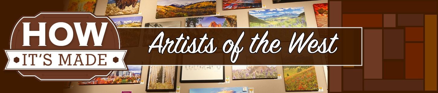 How it's Made: Artists of the West Canvas Giclees